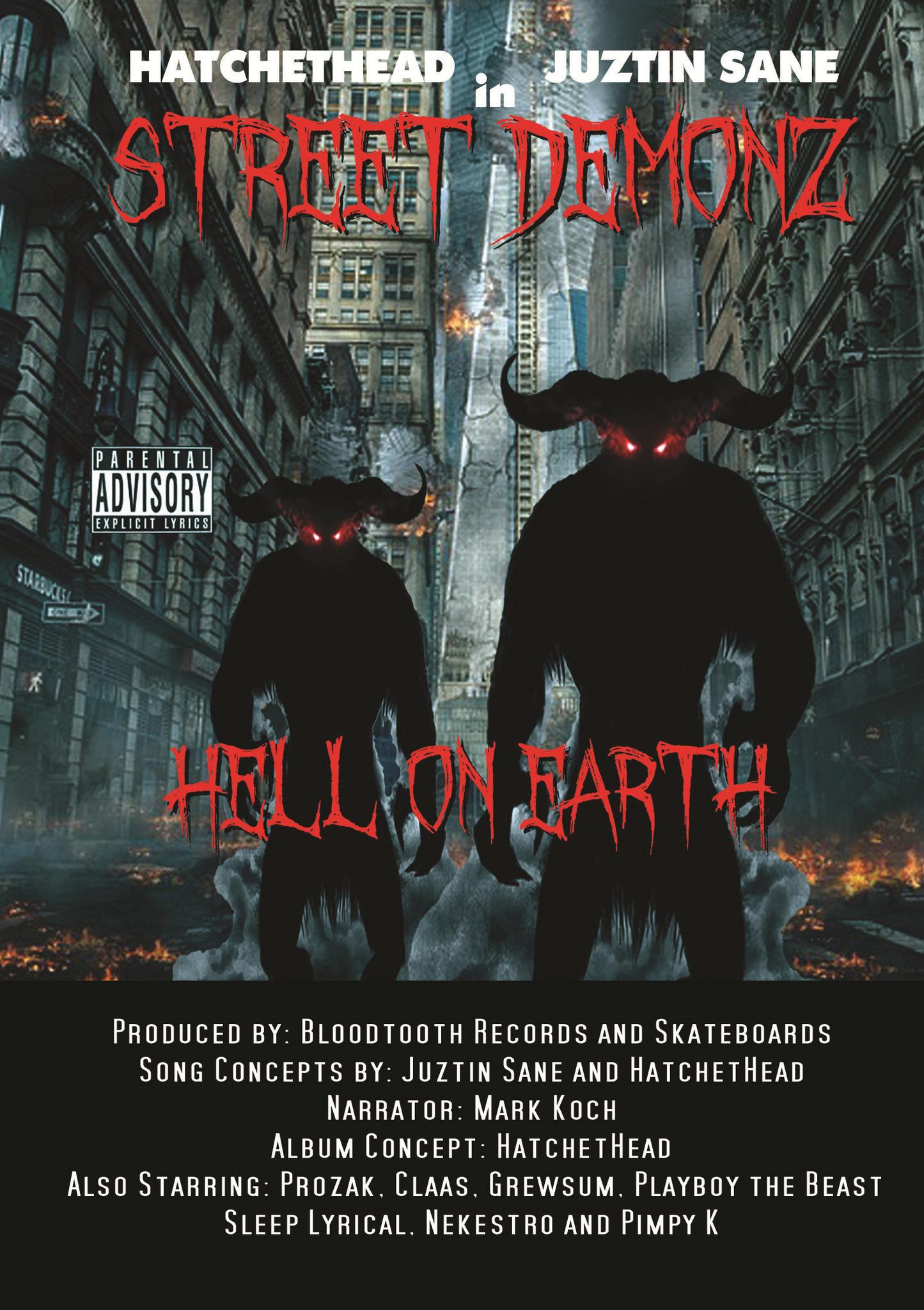 Street Demonz - Hell on Earth CD